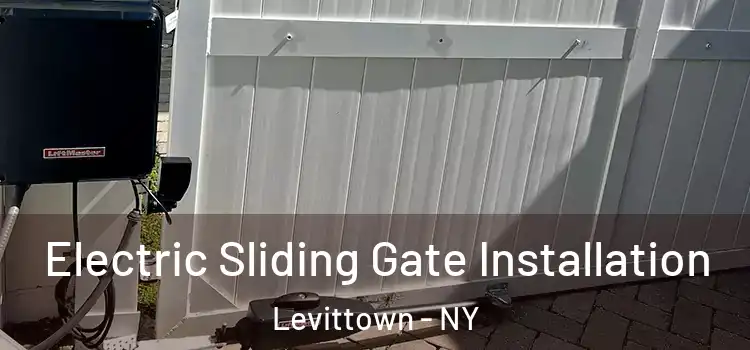  Electric Sliding Gate Installation Levittown - NY