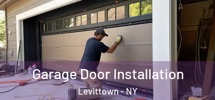  Garage Door Installation Levittown - NY