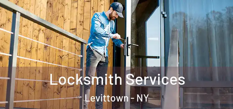 Locksmith Services Levittown - NY