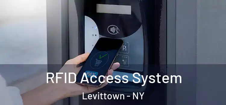 RFID Access System Levittown - NY